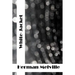 White-Jacket: (Herman Melville Classics Collection)
