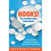 Hooks! The Invisible Sales Superpower: Create Network Marketing Prospects Who Want to Know More