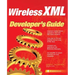 Wireless XML Developer's Guide