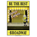 Be the best DANCE CAPTAIN on Broadway: Be the best DANCE CAPTAIN on Broadway