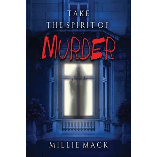 Take the Spirit of Murder