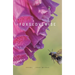 Foxglovewise: Poems
