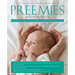 Preemies: The Essential Guide for Parents of Premature Babies