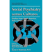 Social Psychiatry Across Cultures: Studies from North America, Asia, Europe, and Africa