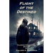 Flight of the Destined