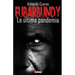 Fubarbundy: La última pandemia