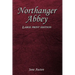Northanger Abbey: Large Print Edition