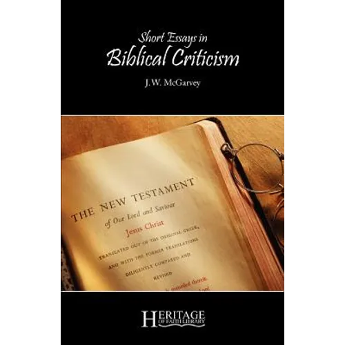 Short Essays in Biblical Criticism