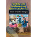 Funding and Implementing Universal Access. Innovation and Experience from Uganda