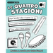 Le quattro stagioni: Musica a scuola per tutto l'anno - con progetto didattico - basi e video online