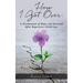 How I Got Over: A Testimonial of Hope and Survival After Repetitive Child Loss