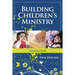 Building Children's Ministry: A Practical Guide