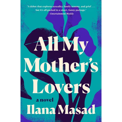 All My Mother's Lovers