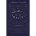 The Beauty Chasers: Recapturing the Wonder of the Divine