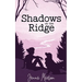 Shadows on the Ridge