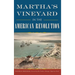 Martha's Vineyard in the American Revolution
