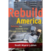 Rebuild America: Solving the Economic Crisis Through Civic Works