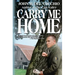 Carry Me Home