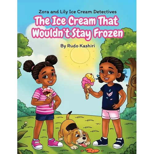 The ice cream that wouldn't stay frozen
