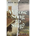 Whose Song to Sing: A Memoir