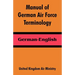 Manual of German Air Force Terminology: German-English