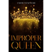 Improper Queen