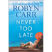 Never Too Late