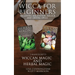 Wicca for Beginners: 2 Manuscripts Herbal Magic and Wiccan including Meditation, Magick and Crystal Spells