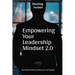 Empowering Your Leadership Mindset 2.0: The Ultimate Guide to Reaching Your Full Potential