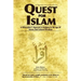 Quest for Islam: A Philosopher's Approach To Religion In The Age Of Science And Cultural Pluralism