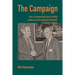 The Campaign: How a European Big Science facility ended up on the peripheral farmlands of Southern Sweden