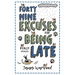 49 Excuses for Being Really Late
