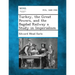 Turkey, the Great Powers, and the Bagdad Railway a Study in Imperialism