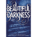 Beautiful Darkness
