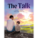 The Talk: Conversations Between A Black Father And His Son