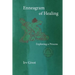 Enneagram of Healing - Exploring a Process