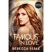 Famous in Love