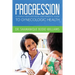 Progression: An Adolescents and Parents Guide to Gynecologic Health