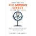 The Mirror Effect