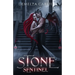 Stone Sentinel: A Paranormal Protector Tale