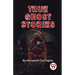 True Ghost Stories
