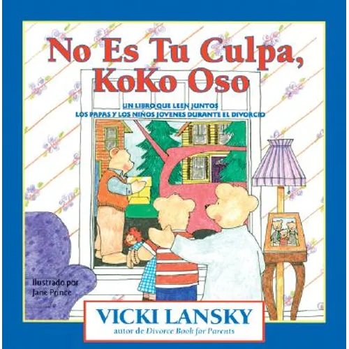 No Es Tu Culpa, Koko Oso: It's Not Your Fault, Koko Bear