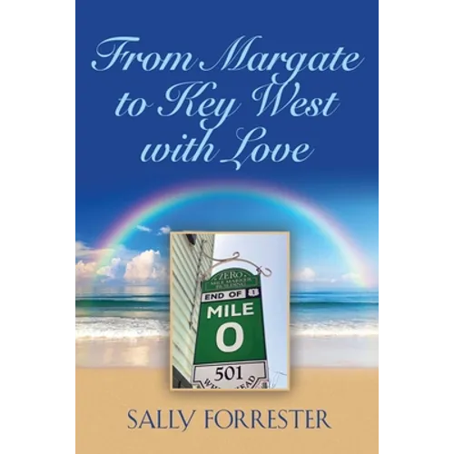 From Margate to Key West with Love