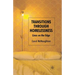 Transitions Through Homelessness: Lives on the Edge