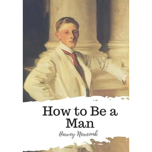 How to Be a Man