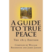 A Guide to True Peace: The 1815 Edition
