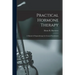 Practical Hormone Therapy: a Manual of Organotherapy for General Practitioners