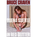 Buena Suerte in Red Glitter