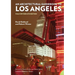 Architectural Guidebook to Los Angeles: Fully Revised 6th Edition