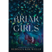 Briar Girls
